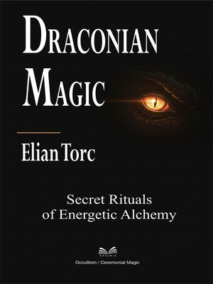 cover image of Draconian Magic--Secret Rituals of Energetic Alchemy